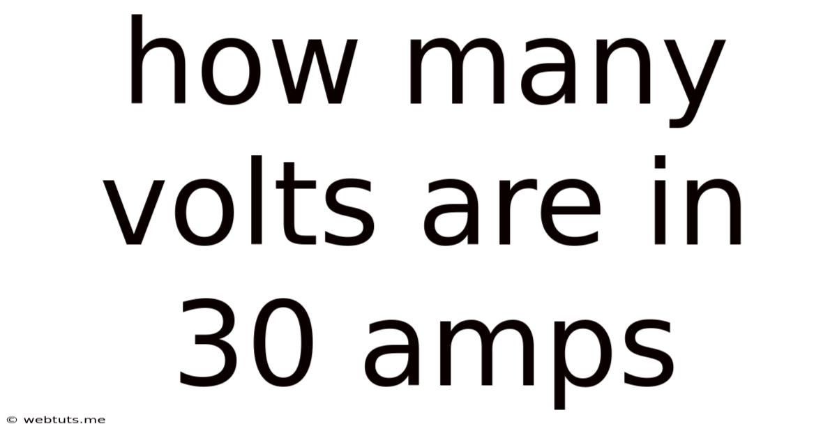 How Many Volts Are In 30 Amps