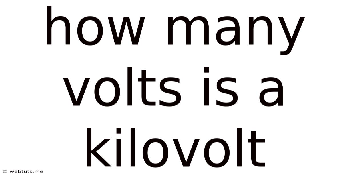 How Many Volts Is A Kilovolt