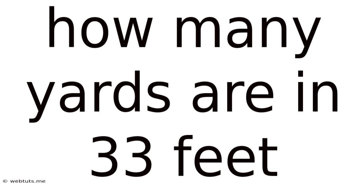 How Many Yards Are In 33 Feet