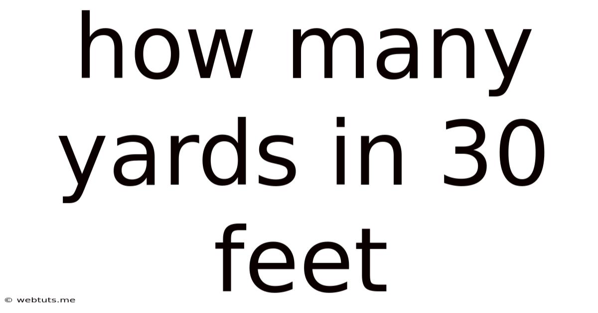 How Many Yards In 30 Feet