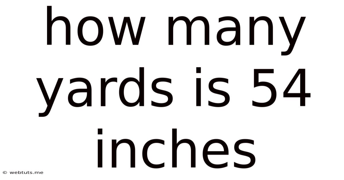 How Many Yards Is 54 Inches