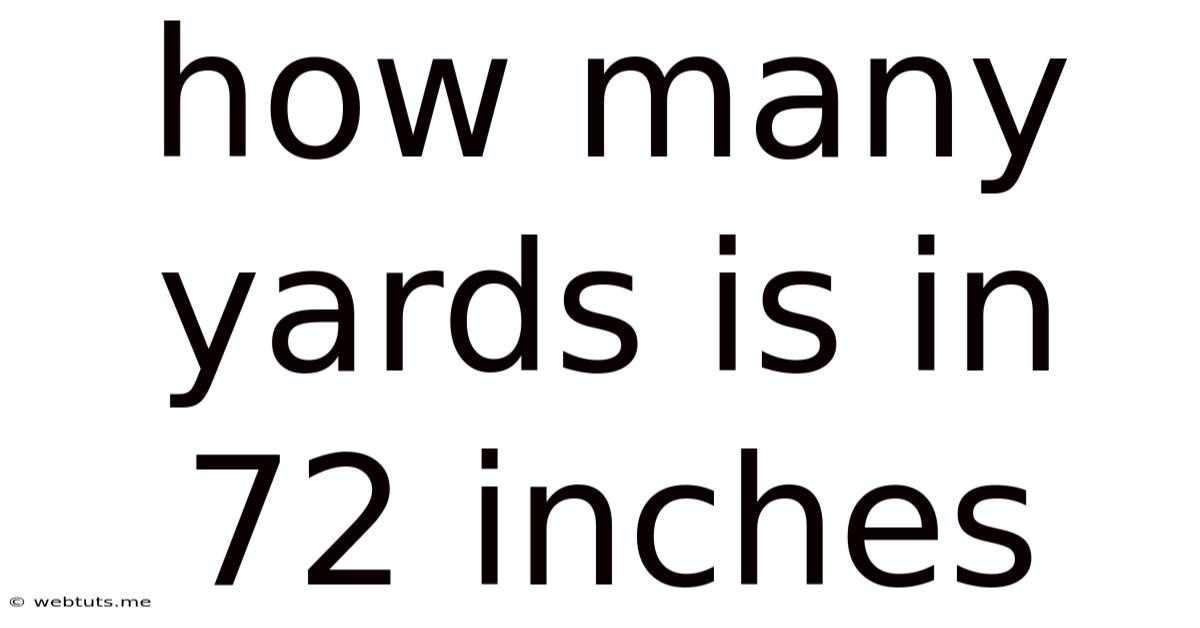 How Many Yards Is In 72 Inches