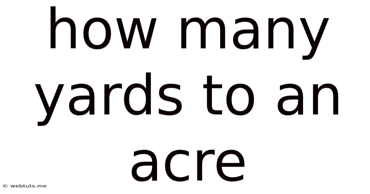 How Many Yards To An Acre