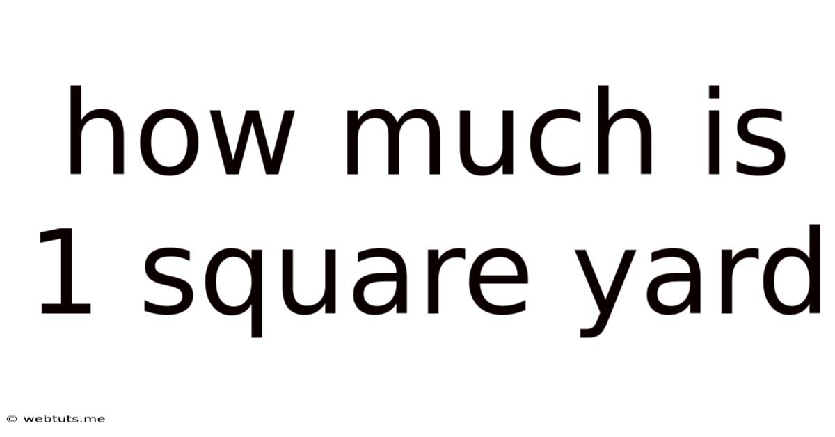 How Much Is 1 Square Yard