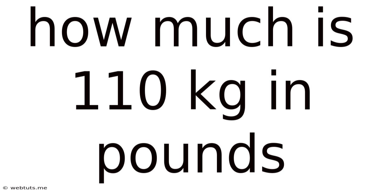 How Much Is 110 Kg In Pounds