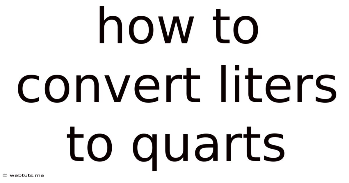 How To Convert Liters To Quarts