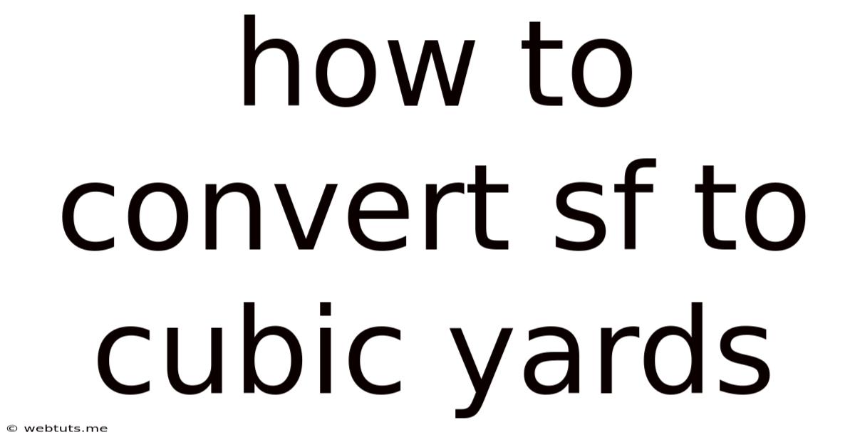 How To Convert Sf To Cubic Yards