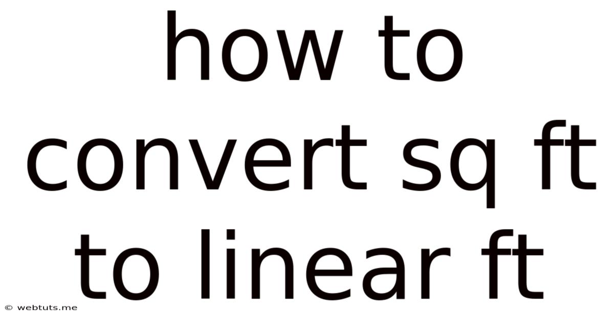 How To Convert Sq Ft To Linear Ft