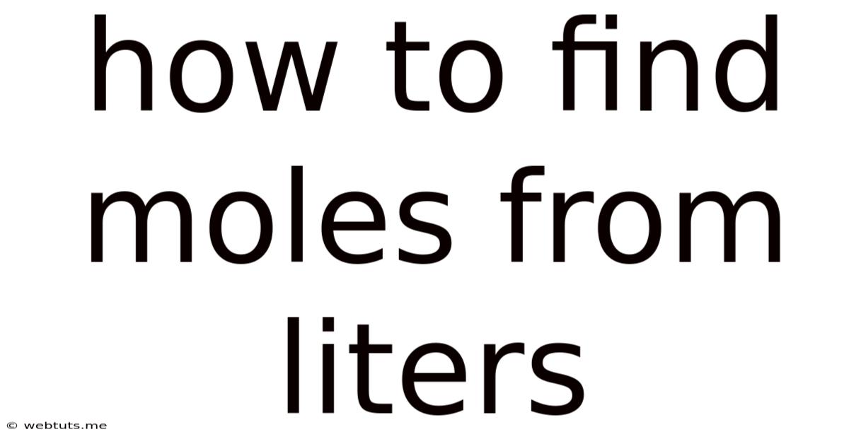 How To Find Moles From Liters