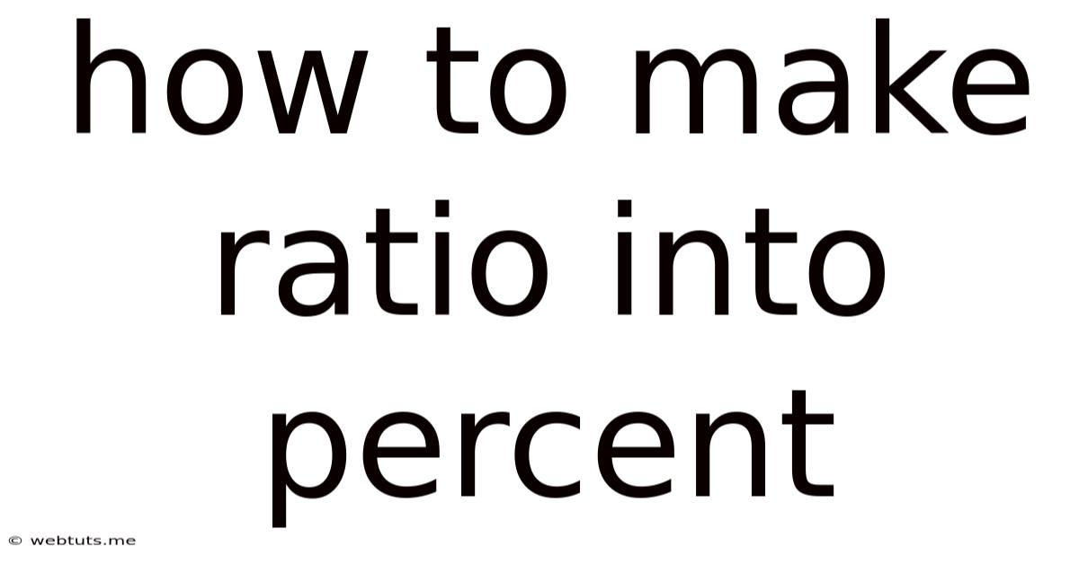 How To Make Ratio Into Percent