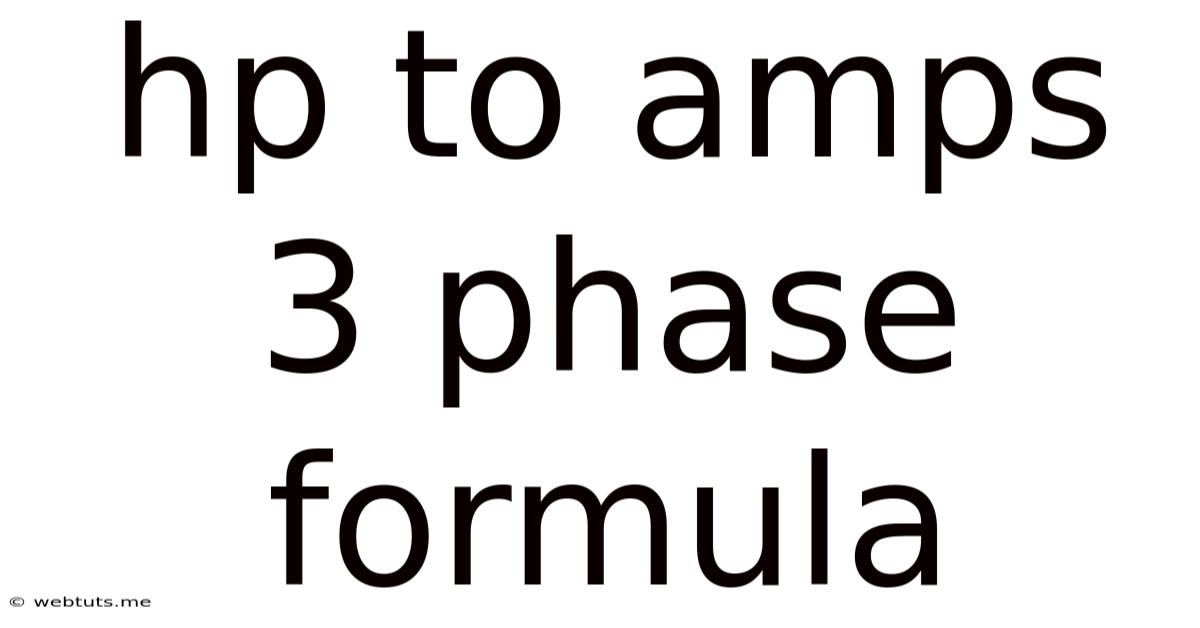 Hp To Amps 3 Phase Formula