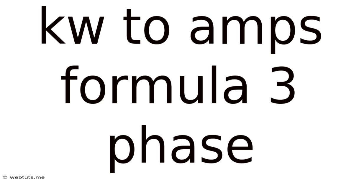 Kw To Amps Formula 3 Phase
