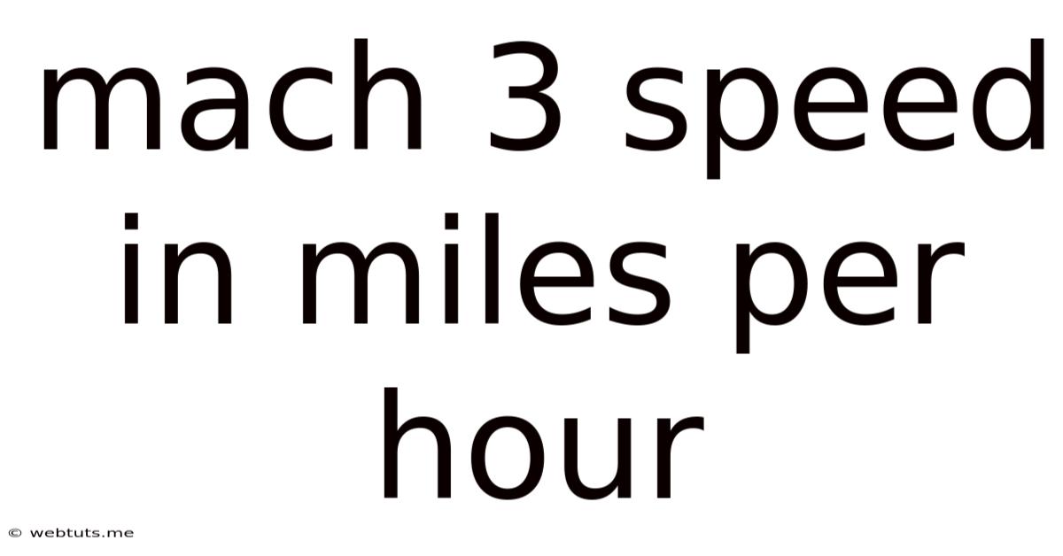 Mach 3 Speed In Miles Per Hour