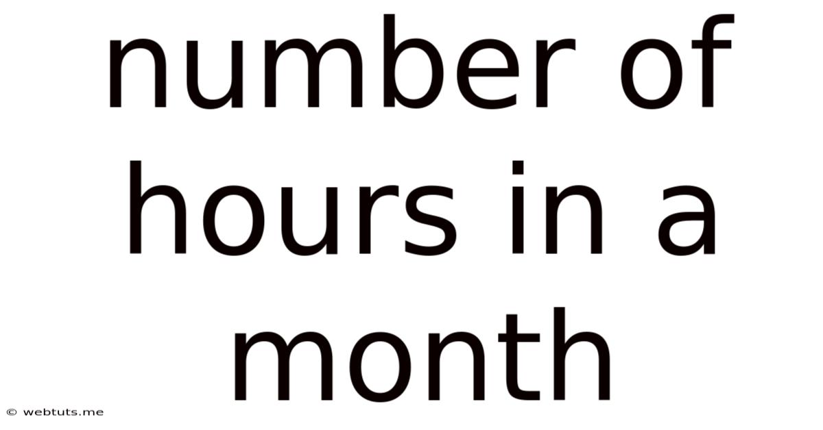 Number Of Hours In A Month
