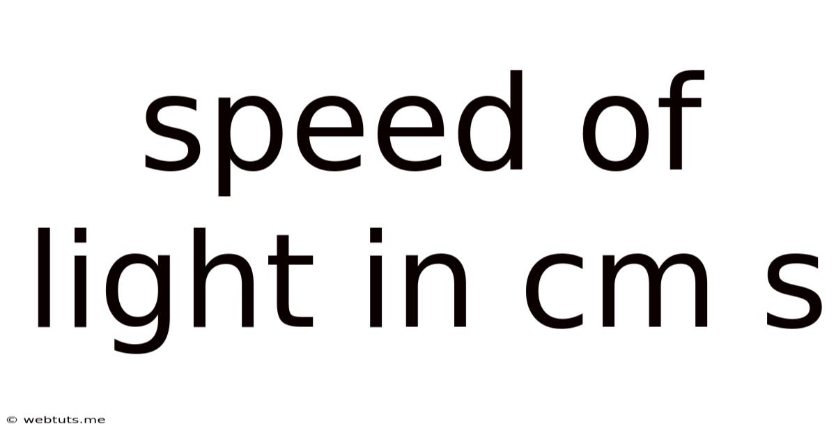 Speed Of Light In Cm S