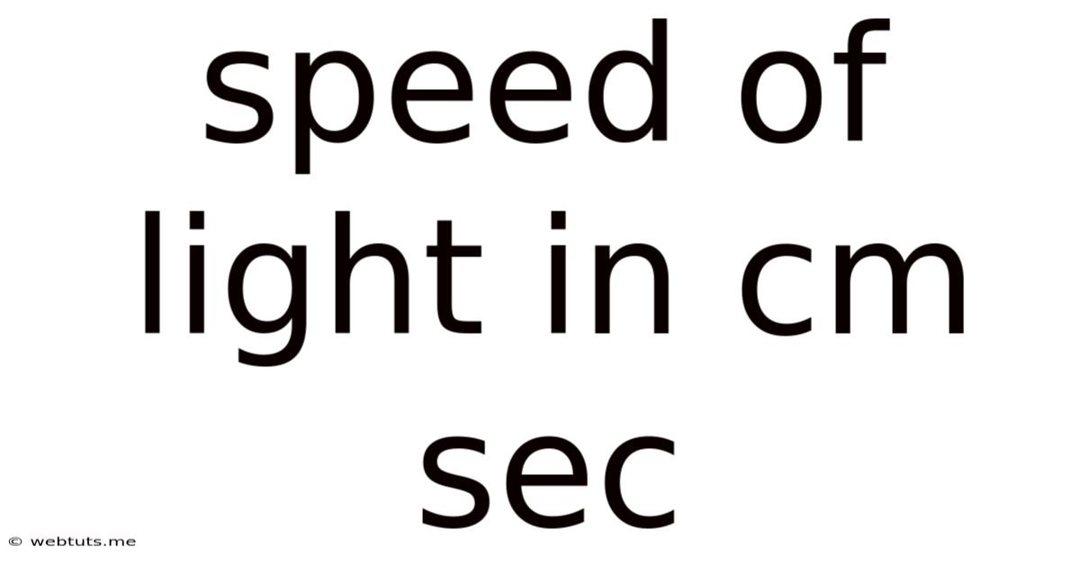 Speed Of Light In Cm Sec
