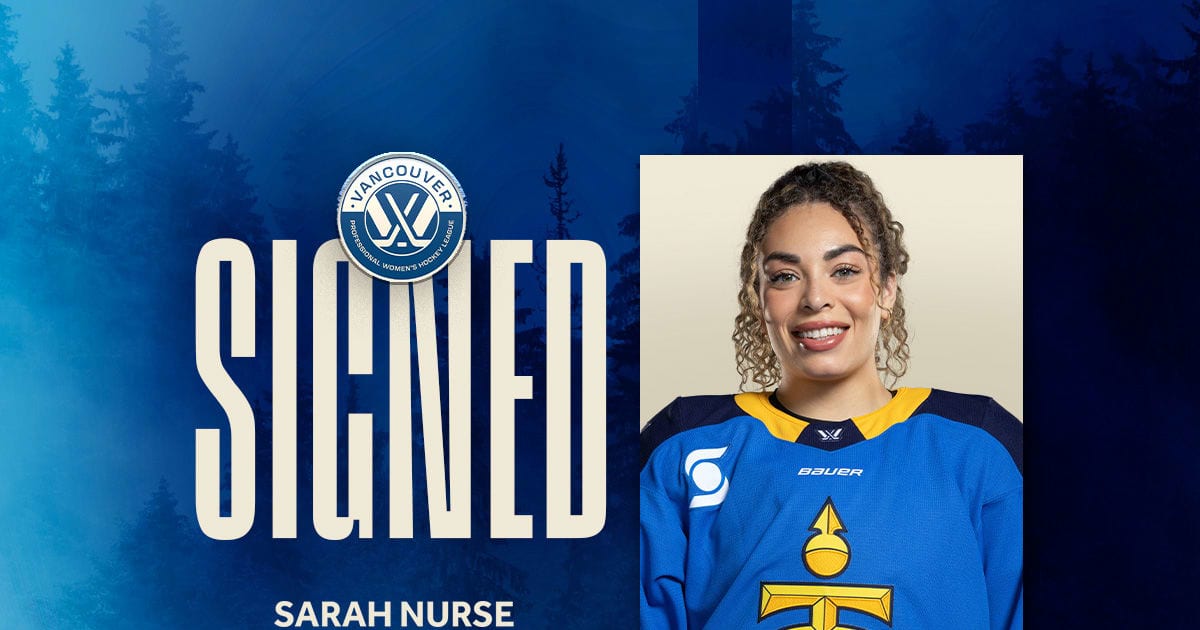 Vancouver PWHL Signs Sarah Nurse