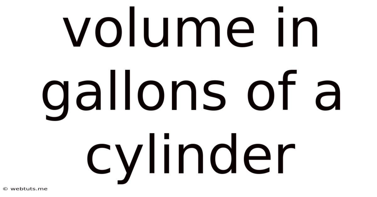 Volume In Gallons Of A Cylinder